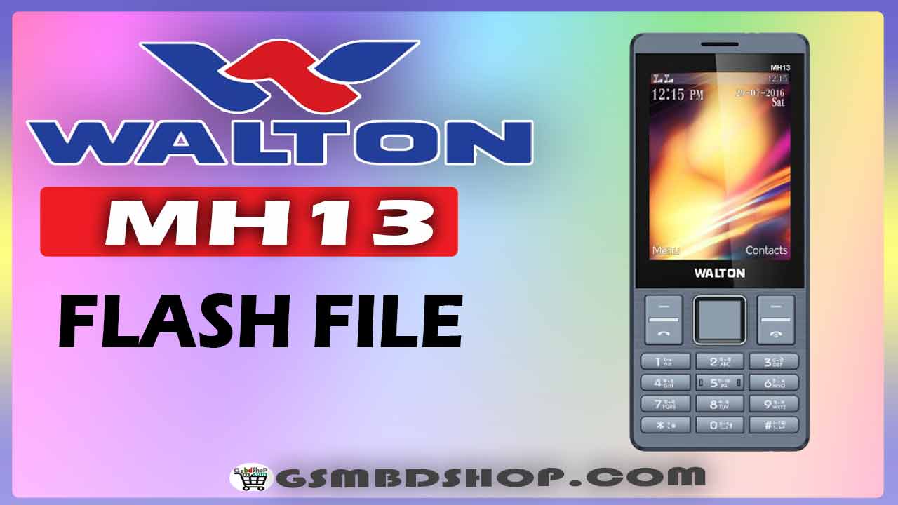 WALTON-MH13-FLASH-FILE