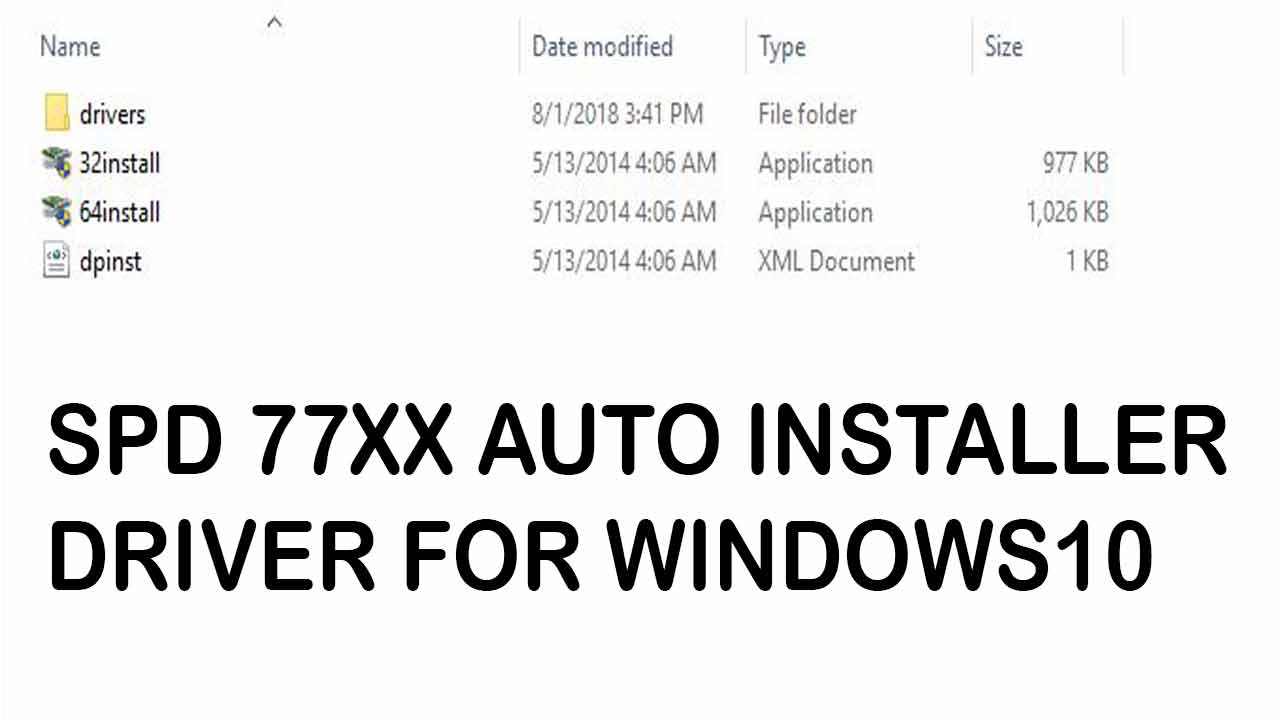 SPD-77XX-AUTO-INSTALLER-DRIVER-FOR-WINDOWS10