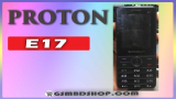 PROTON E17 FLASH FILE STOCK ROM WITHOUT PASSWORD GSMBDSHOP