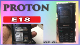 Proton E18 Flash File (Stock Firmware) 100% Tasted Read By Cm2 Dongle