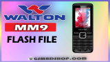 WALTON MM9 FLASH FILE WITHOUT PASSWORD (STOCK FIRMWARE) GSMBDSHOP