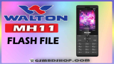 WALTON MH11 FLASH FILE WITHOUT PASSWORD (TASTED FIRMWARE) GSMBDSHOP