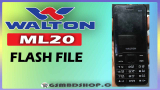 Walton ML20 Flash File Stock Rom Firmware Without Password – GSM BD SHOP